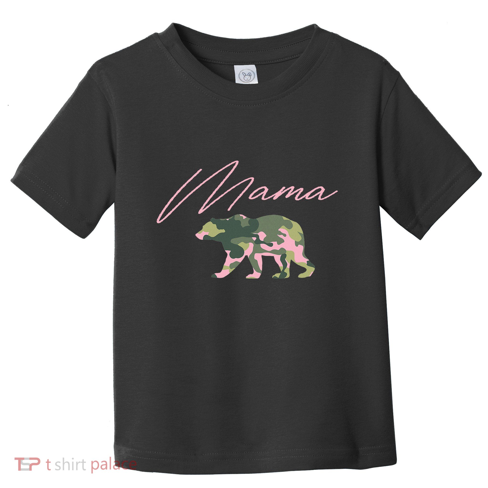 Camo Mama Bear Mama Bear Camo Bear Family Toddler T-Shirt
