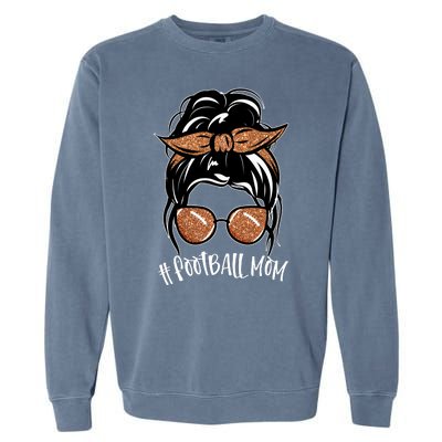 Cute Messy Bun Football Mom Garment-Dyed Sweatshirt