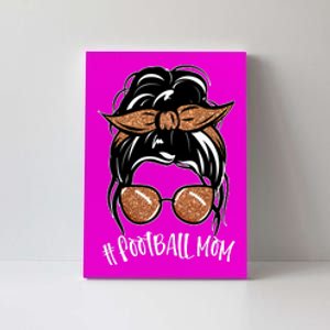 Cute Messy Bun Football Mom Canvas