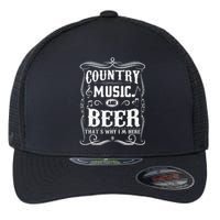 Country Music & Beer ThatS Why IM Here Beer & Music Lover Flexfit Unipanel Trucker Cap