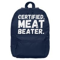 Certified Meat Beater Funny Saying Quote Premium 16 in Basic Backpack