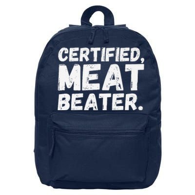 Certified Meat Beater Funny Saying Quote Premium 16 in Basic Backpack