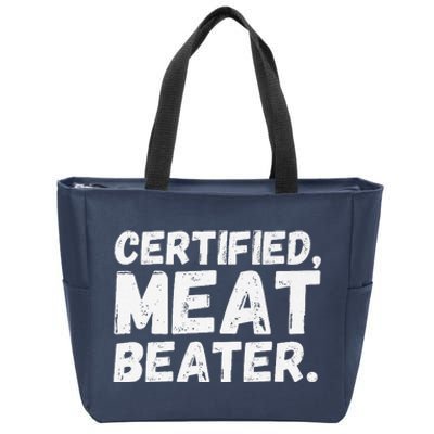 Certified Meat Beater Funny Saying Quote Premium Zip Tote Bag