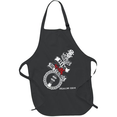 Christian Musician Banjo Bluegrass Praise Him With Strings Full-Length Apron With Pockets