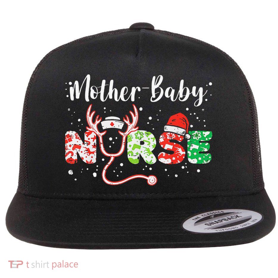 Christmas Mother Baby Nurses Wrap The Best Gifts Gift Flatbill Hat