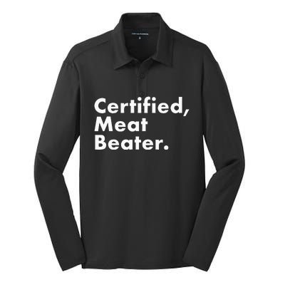 Certified Meat Beater Funny And Cool Silk Touch Performance Long Sleeve Polo