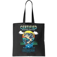 Certified Master Baiter Funny Fishing Tote Bag