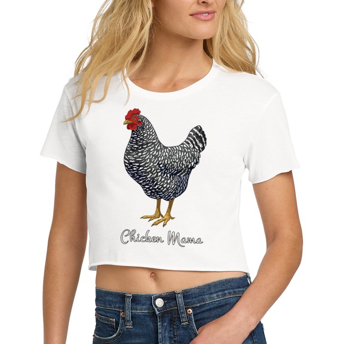 Chicken Mama Black Barred Plymouth Rock Hen Mom Bird Lovers Women's Crop Top Tee