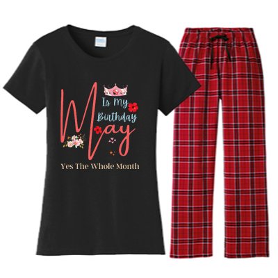 Celebrating May Birthdays May Is My Birthday Yes The Whole Women's Flannel Pajama Set