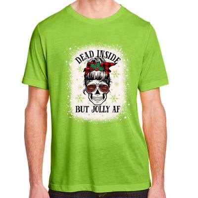 Christmas Messy Bun Skull Dead Inside But Jolly Af Great Gift Adult ChromaSoft Performance T-Shirt