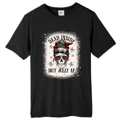 Christmas Messy Bun Skull Dead Inside But Jolly Af Great Gift Tall Fusion ChromaSoft Performance T-Shirt