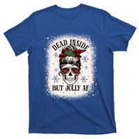 Christmas Messy Bun Skull Dead Inside But Jolly Af Great Gift T-Shirt