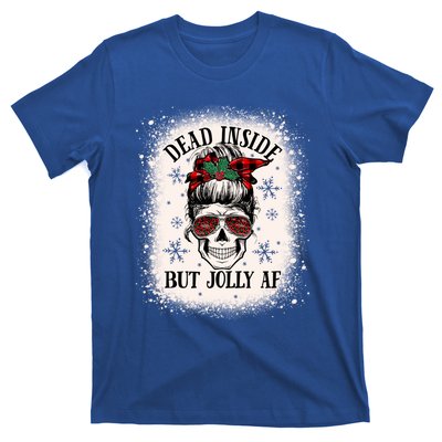 Christmas Messy Bun Skull Dead Inside But Jolly Af Great Gift T-Shirt