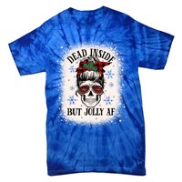 Christmas Messy Bun Skull Dead Inside But Jolly Af Great Gift Tie-Dye T-Shirt