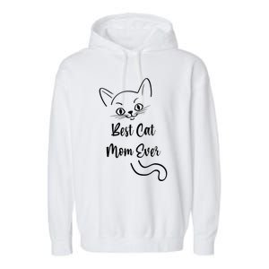 Cat Mom Best Cat Mom Ever Gift Garment-Dyed Fleece Hoodie