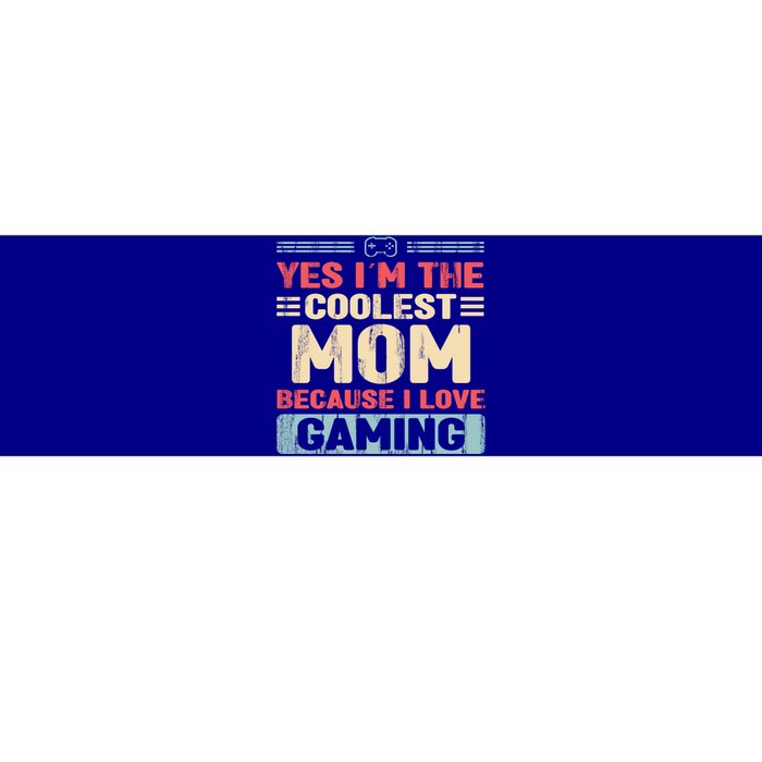 Coolest Mom Because Love Gaming Funny Design Gift Bumper Sticker