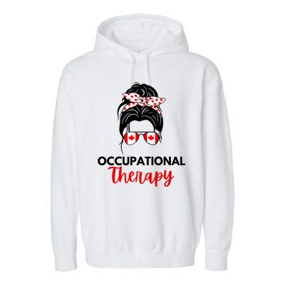 Canadian Messy Bun Occupational Therapy OT Therapist Assisstant Garment-Dyed Fleece Hoodie