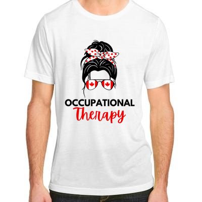 Canadian Messy Bun Occupational Therapy OT Therapist Assisstant Adult ChromaSoft Performance T-Shirt