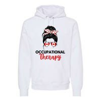 Canadian Messy Bun Occupational Therapy OT Therapist Assisstant Premium Hoodie