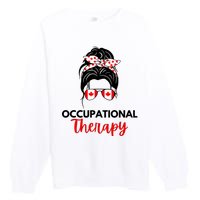 Canadian Messy Bun Occupational Therapy OT Therapist Assisstant Premium Crewneck Sweatshirt