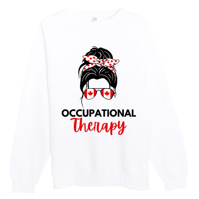 Canadian Messy Bun Occupational Therapy OT Therapist Assisstant Premium Crewneck Sweatshirt