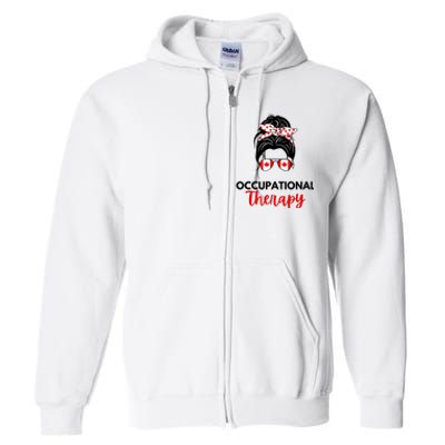 Canadian Messy Bun Occupational Therapy OT Therapist Assisstant Full Zip Hoodie