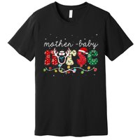 Christmas Mother Baby Nurses Wrap The Best Gifts Premium T-Shirt