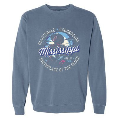 Clarksdale Mississippi Birthplace Of The Blues Garment-Dyed Sweatshirt