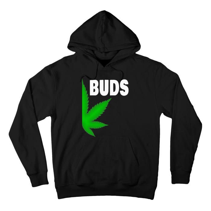 Couples Matching Best Buds BFF Marijuana Leaf Weed Gift Tall Hoodie