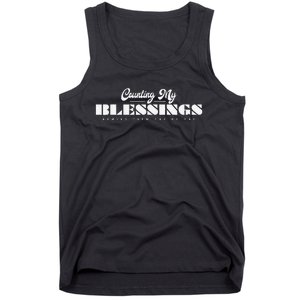 Counting My Blessings Naming Them One By One Thanksgiving Tank Top