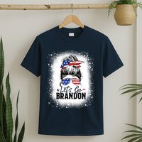 Conservative Messy Bun Bleached Style LetS Go Brandon T-Shirt