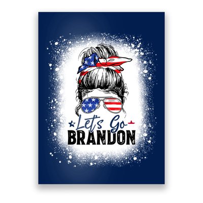 Conservative Messy Bun Bleached Style LetS Go Brandon Poster