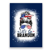Conservative Messy Bun Bleached Style LetS Go Brandon Poster