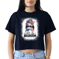 Conservative Messy Bun Bleached Style LetS Go Brandon Crop Top