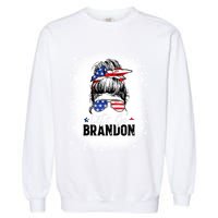 Conservative Messy Bun Bleached Style LetS Go Brandon Garment-Dyed Sweatshirt