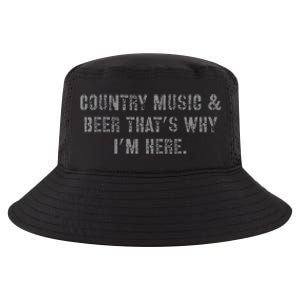 Country Music & Beer Thats Why Im Here Cool Comfort Performance Bucket Hat