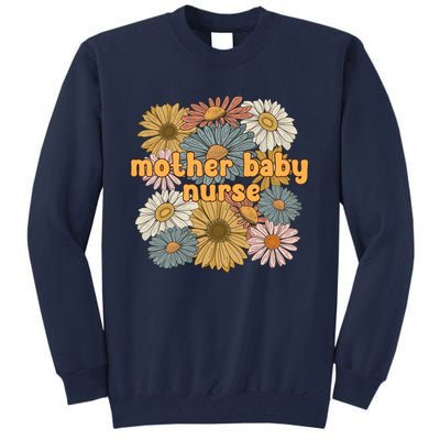 Cute Mother Baby Nurse Flowers Postpartum Nurse Gift Tall Sweatshirt