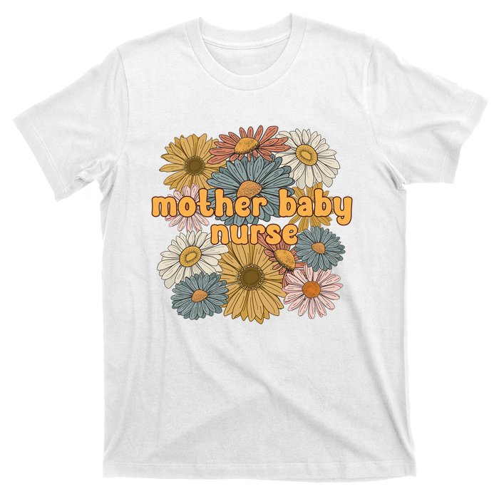 Cute Mother Baby Nurse Flowers Postpartum Nurse Gift T-Shirt