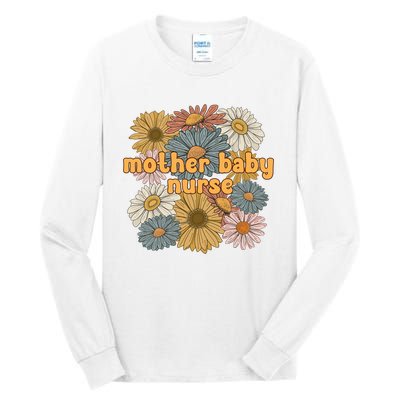 Cute Mother Baby Nurse Flowers Postpartum Nurse Gift Tall Long Sleeve T-Shirt