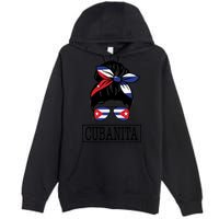Cubanita Messy Bun Cuban Flag Cuba Premium Pullover Hoodie