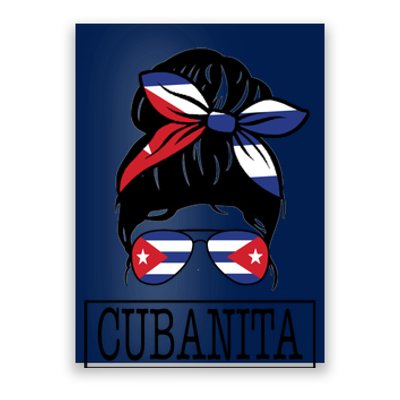 Cubanita Messy Bun Cuban Flag Cuba Poster