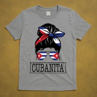 Cubanita Messy Bun Cuban Flag Cuba T-Shirt