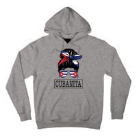 Cubanita Messy Bun Cuban Flag Cuba Tall Hoodie