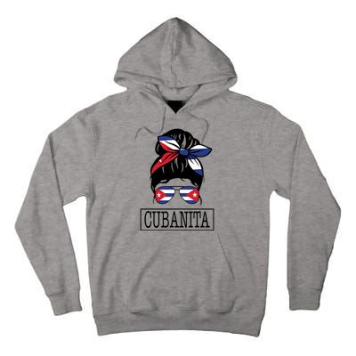 Cubanita Messy Bun Cuban Flag Cuba Tall Hoodie