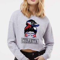 Cubanita Messy Bun Cuban Flag Cuba Cropped Pullover Crew