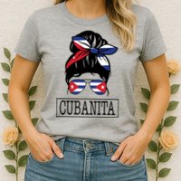 Cubanita Messy Bun Cuban Flag Cuba Womens T-Shirt