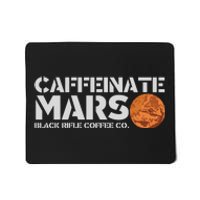 Caffeinate Mars Black Rifle Coffee Co. Mousepad