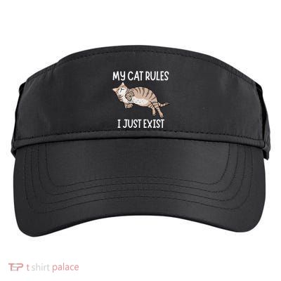 Cute My Cat Clothing My Cat Rules I Just Exist Adult Drive Performance Visor