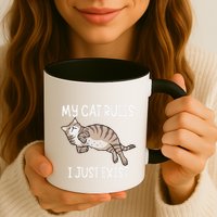 Cute My Cat Clothing My Cat Rules I Just Exist Mug