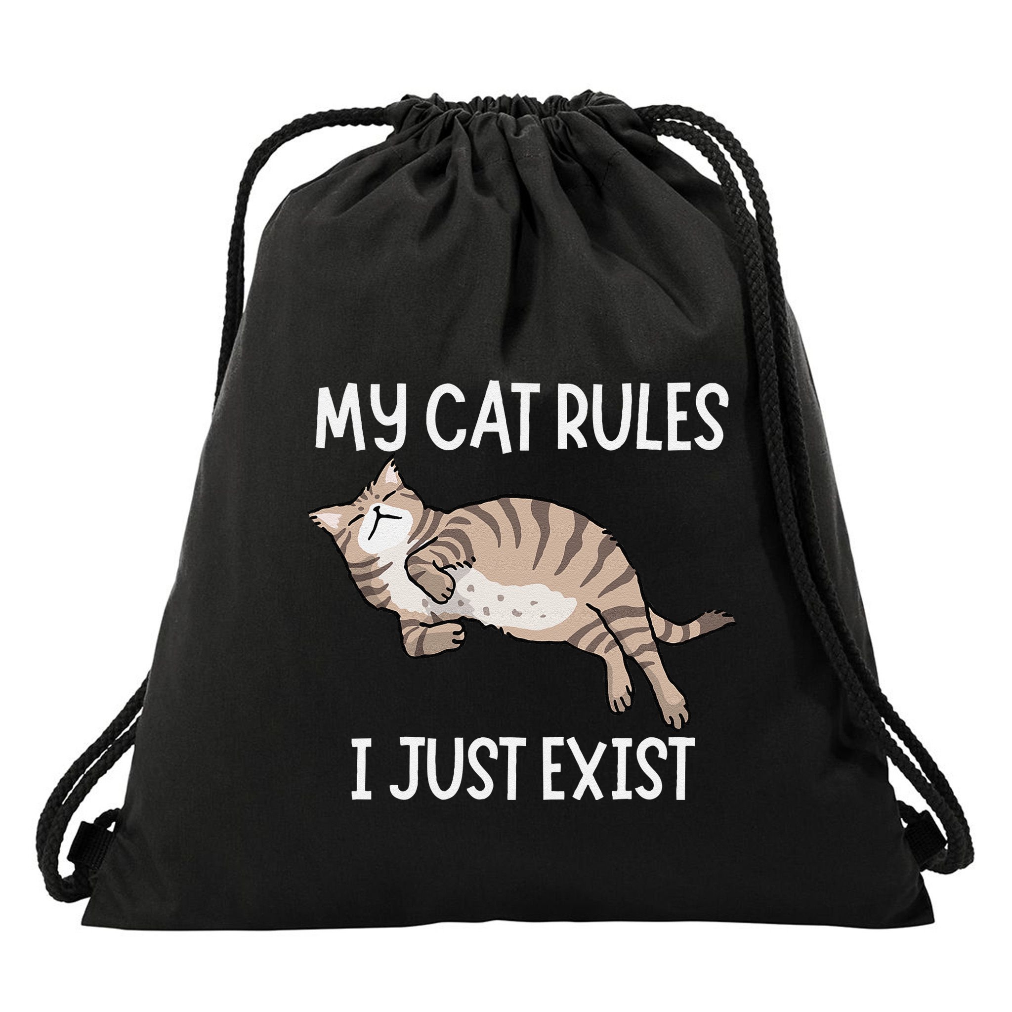Cute My Cat Clothing My Cat Rules I Just Exist Drawstring Bag